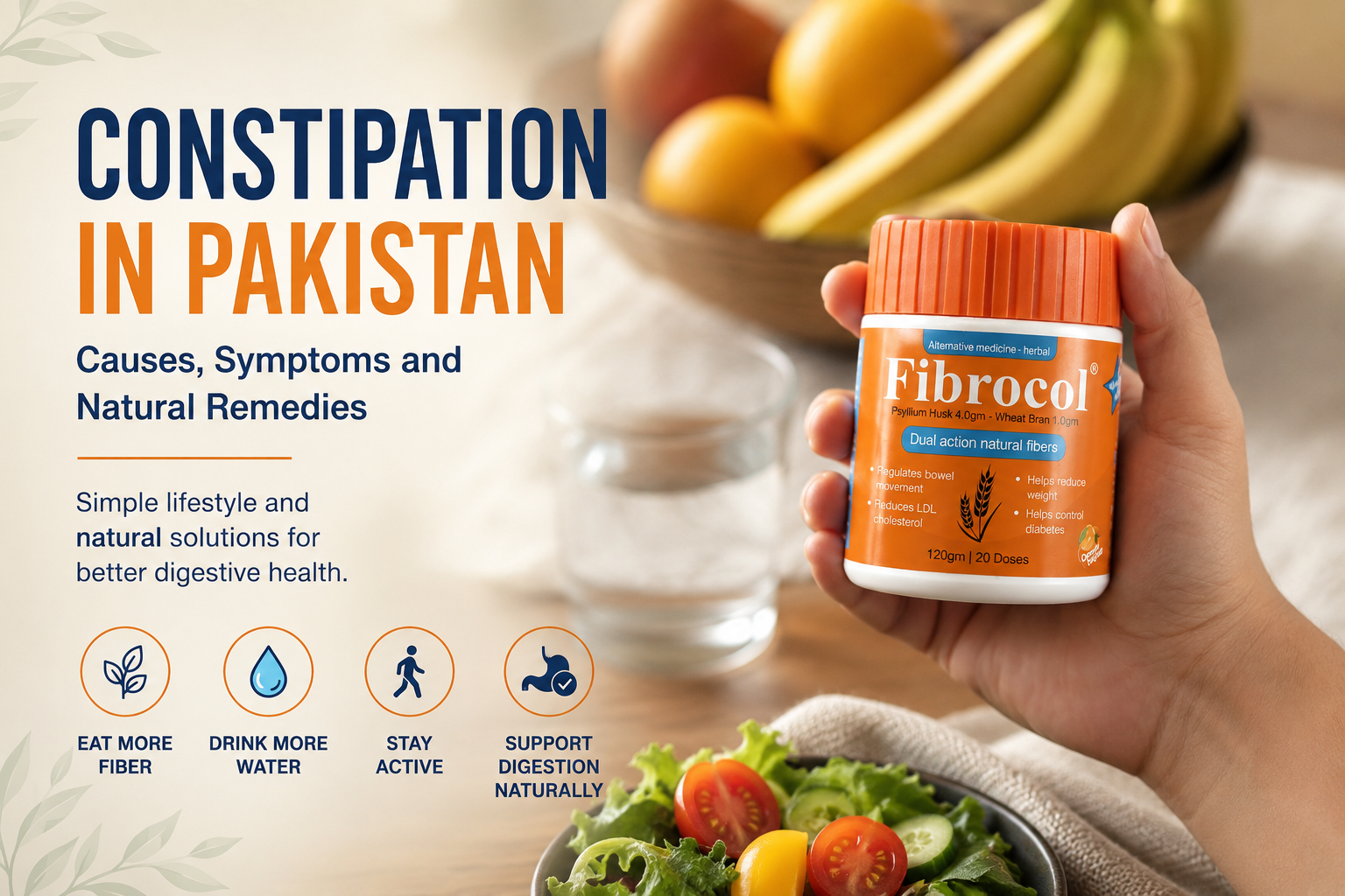 Constipation in Pakistan: Causes, Symptoms and Natural Remedies